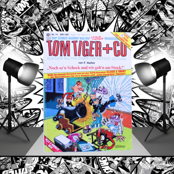 Tom Tiger + Co Nr. 14 – Noch so’n Schock und wir geh’n am Stock! (Condor 1984)